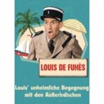 Louis' unheimliche Begegnung mit den Außerirdischen