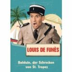 Balduin, der Schrecken von St. Tropez