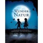 Das Wunder der Natur