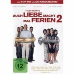 Auch Liebe macht mal Ferien 2