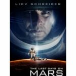 The Last Days on Mars