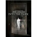 Into the Dark