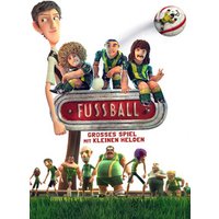 Fußball - Großes Spiel mit kleinen Helden 1 Fußball - Großes Spiel mit kleinen Helden