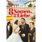 8 Namen für die Liebe