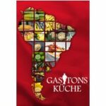 Gastóns Küche