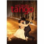Ein letzter Tango