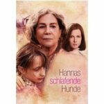 Hannas schlafende Hunde
