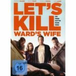 Let's Kill Ward's Wife