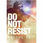 Do Not Resist