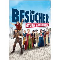 Die Besucher 3 - Sturm auf die Bastille 1 Die Besucher 3 - Sturm auf die Bastille