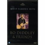 Most Famous Hits - Bo Diddley & Friends (DVD)