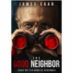 The Good Neighbor - Jeder hat ein dunkles Geheimnis