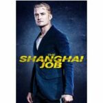 The Shanghai Job