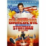 Daredevil - Der schlechteste Stuntman aller Zeiten