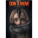 Don't Move - Halt still!