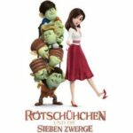 Rotschühchen und die sieben Zwerge