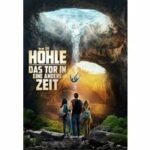 Die Höhle - Das Tor in eine andere Zeit
