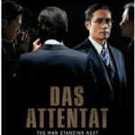 Das Attentat - The Man Standing Next