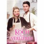 Cooking with Love - Ein Koch zum Verlieben