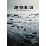 Contamination - Tödliche Parasiten