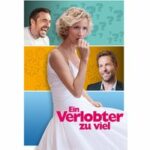Ein Verlobter zu viel