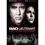 Bad Lieutenant - Cop ohne Gewissen