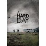 A Hard Day