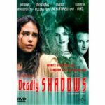 Deadly Shadows (DVD)