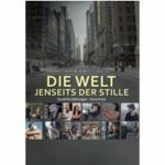 Die Welt jenseits der Stille