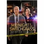 Midnight in the Switchgrass
