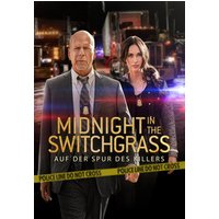 Midnight in the Switchgrass 1 Midnight in the Switchgrass