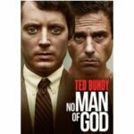 Ted Bundy - No Man of God