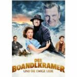 Der Boandlkramer und die ewige Liebe