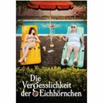 Die Vergesslichkeit der Eichhörnchen