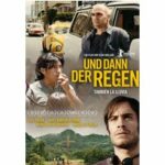 Und dann der Regen