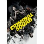 Criminal Squad - Deutsche Kinofassung