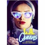 L.A. Queens