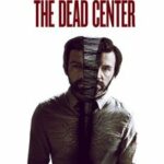 The Dead Center