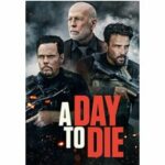 A Day to Die