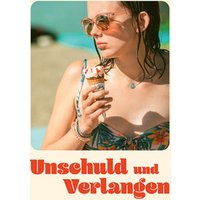 Unschuld und Verlangen 1 Unschuld und Verlangen