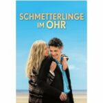 Schmetterlinge im Ohr