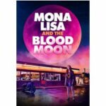 Mona Lisa and the Blood Moon
