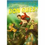 Goodbye, Don Glees!