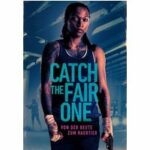 Catch the Fair One
