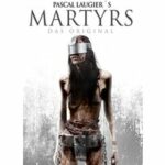 Martyrs - Geschnittene FSK-18-Fassung