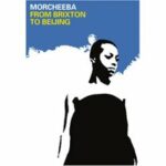 Morcheeba - From Brixton to Beijing (DVD)