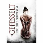 Gefesselt