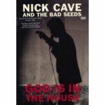 Nick Cave & The Bad Seeds - God is in the House (DVD)