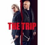 The Trip - Ein mörderisches Wochenende