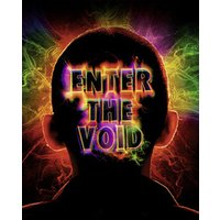 Enter the Void 1 Enter the Void
